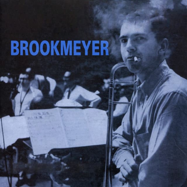 Brookmeyer - Bob Brookmeyer