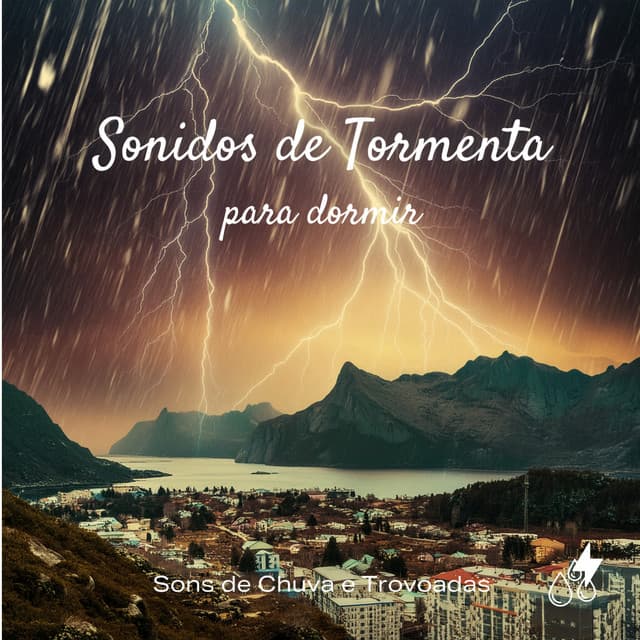 Sonidos de Tormenta para Dormir - Sons de Chuva e Trovoadas