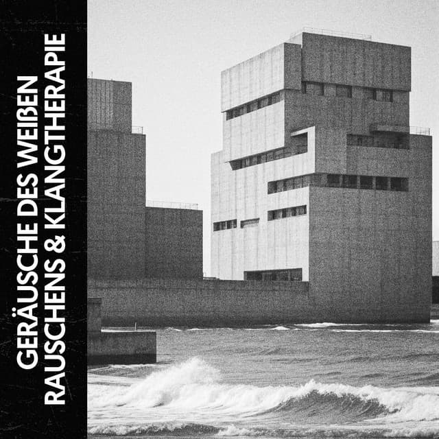 Weißen Rauschens & Klangtherapie: In melodischer Gelassenheit - Ruido Blanco Hart