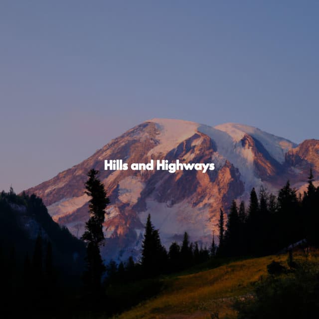 Hills and Highways - Café Vintage