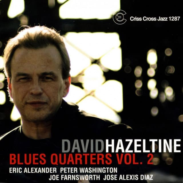 Blues Quarters, Vol. 2 - David Hazeltine