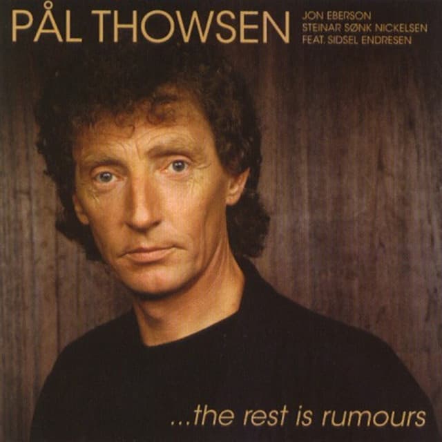 The Rest Is Rumours - Pal Thowsen