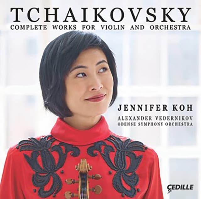 Tchaikovsky: Complete Works for Violin & Orchestra - Pyotr Ilyich Tchaikovsky