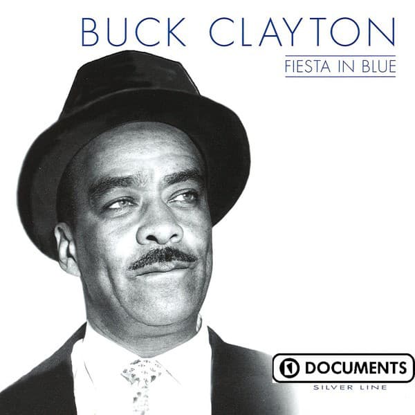 Fiesta in Blue - Buck Clayton