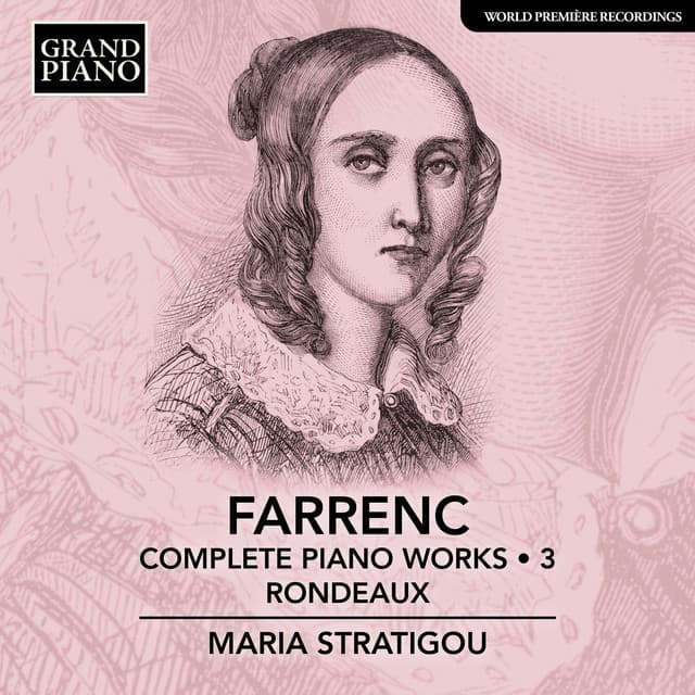 Farrenc: Complete Piano Works, Vol. 3 – Rondeaux - Louise Farrenc