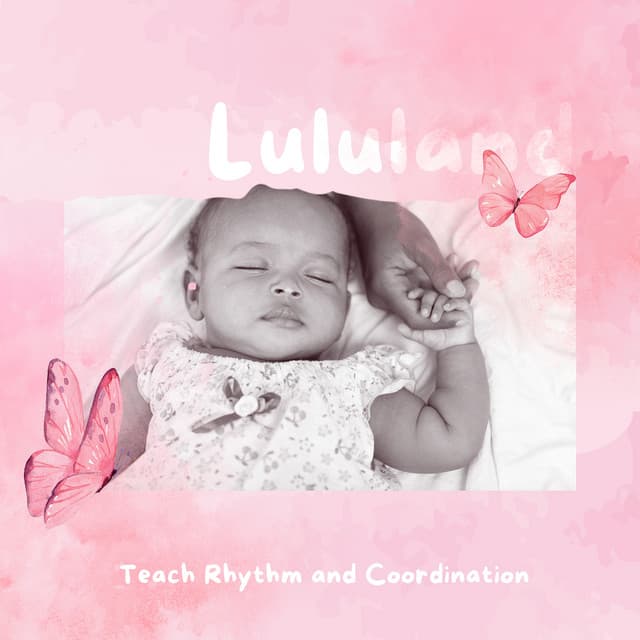 Teach Rhythm and Coordination - Lululand