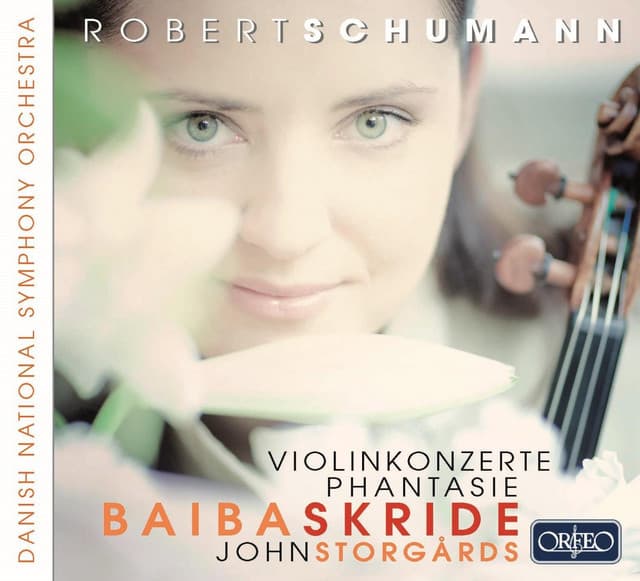 Schumann: Violin Concertos & Phantasie in C Major, Op. 131 - Robert Schumann