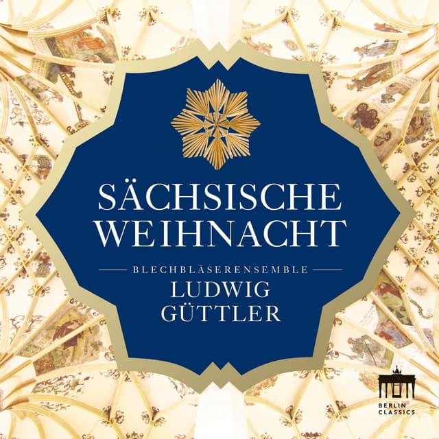 Sächsische Weihnacht - Ludwig Güttler