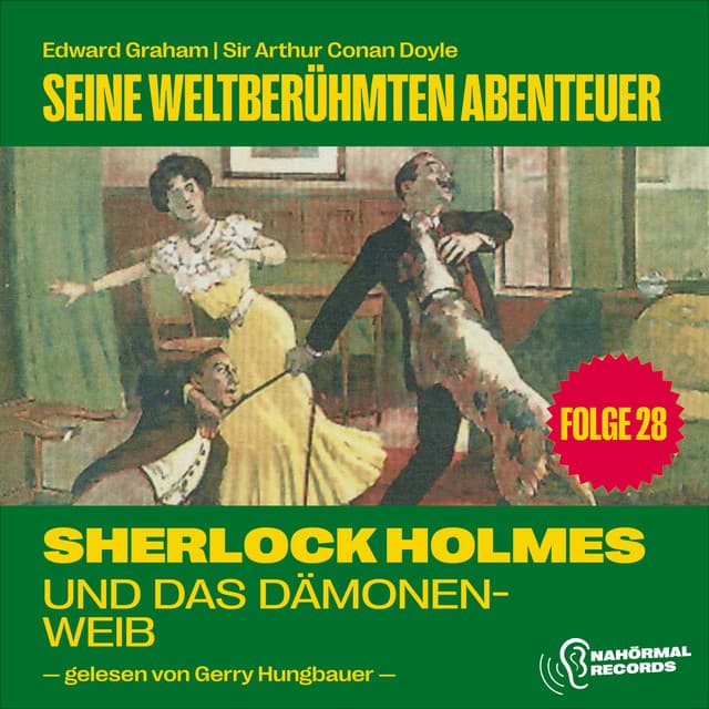 Sherlock Holmes und das Dämonenweib - Sherlock Holmes - Seine weltberühmten Abenteuer