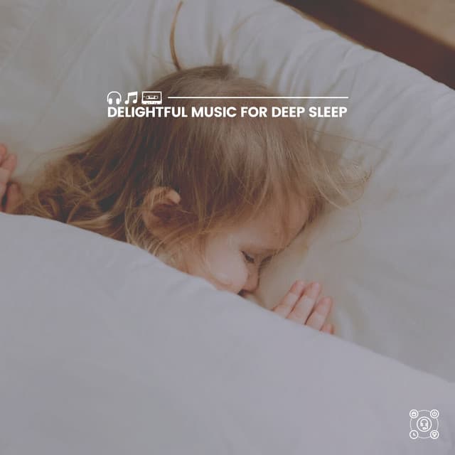 Delightful Music for Deep Sleep - Relaxation And Meditation