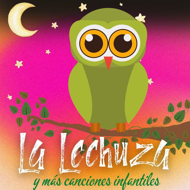 La Lechuza - La Vaca Lola La Vaca Lola
