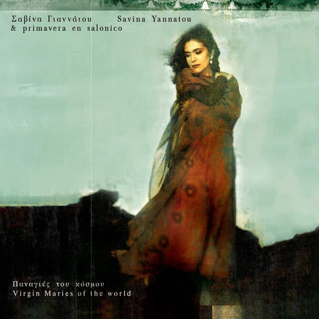 Panagies Tou Kosmou - Savina Yannatou