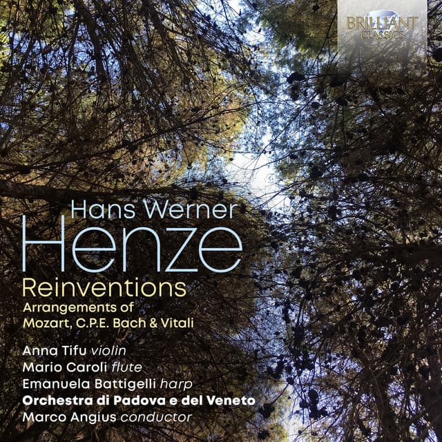 Henze: Reinventions Arrangements of Mozart, C.P.E. Bach & Vitali - Hans Werner Henze