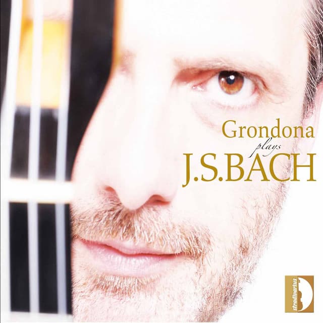 Grondona Plays J.S. Bach - Johann Sebastian Bach