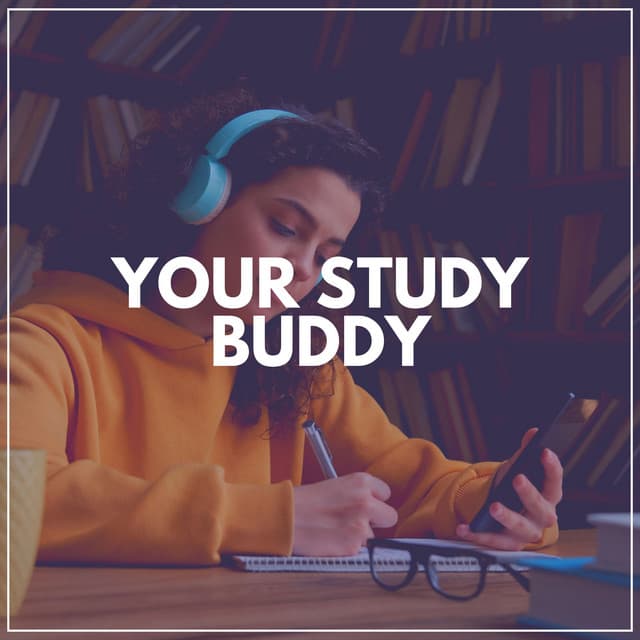Your Study Buddy - Music for Working