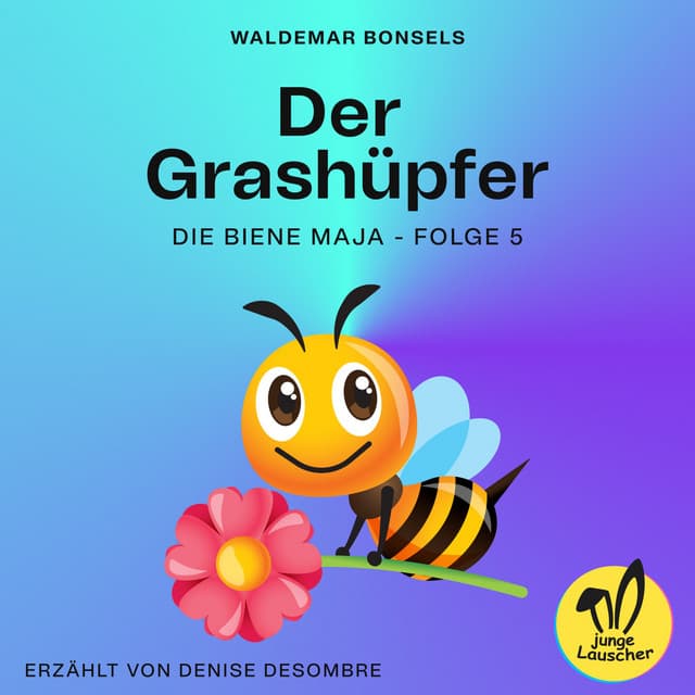 Der Grashüpfer - Die Biene Maja