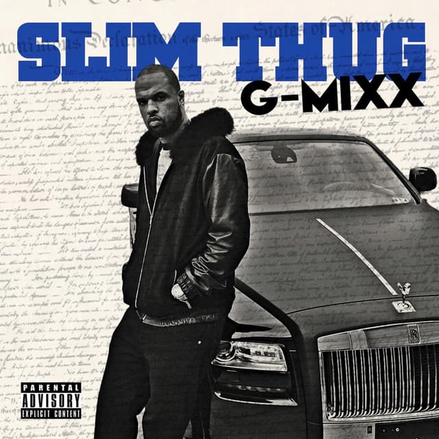 G-Mixx - Slim Thug
