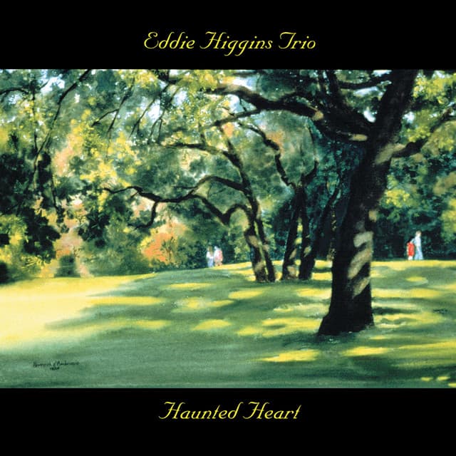 Haunted Heart - Eddie Higgins