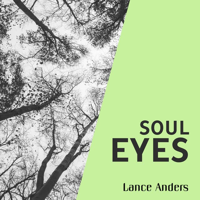 Soul Eyes - Lance Anders