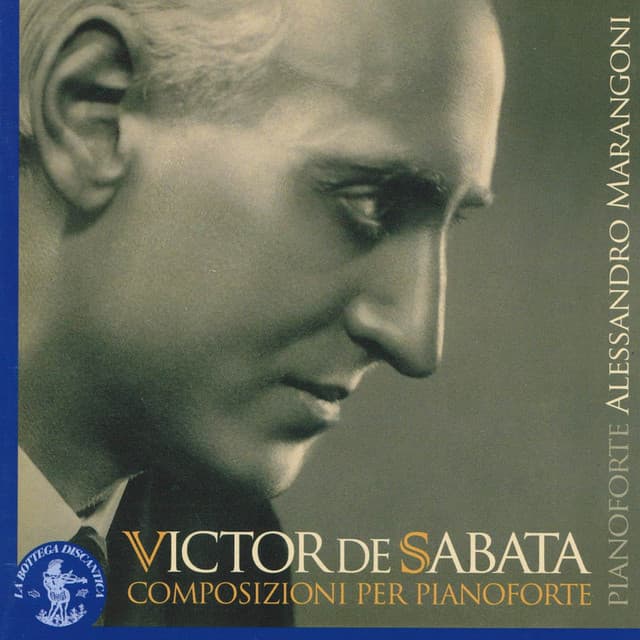 Victor de sabata: Composizioni per pianoforte - Victor de Sabata