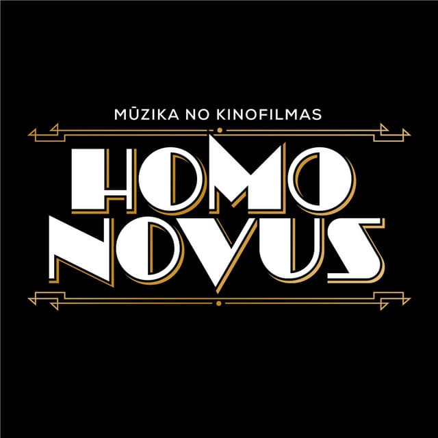 Homo Novus - Raimonds Pauls