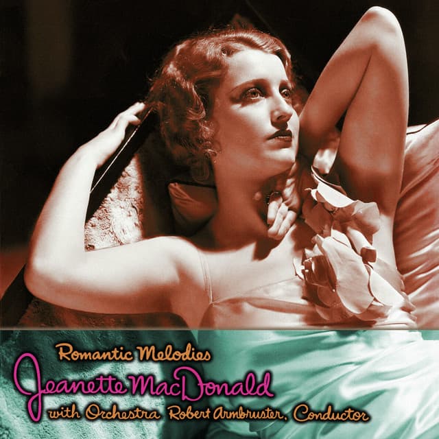 Romantic Melodies - Jeanette MacDonald
