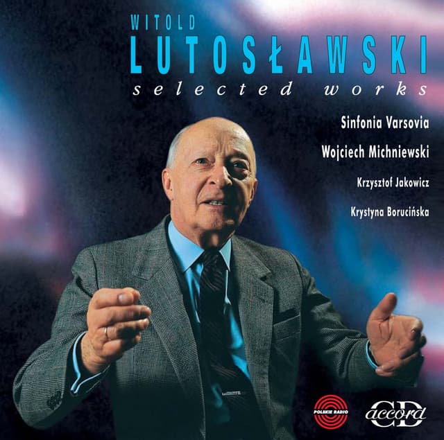 Lutoslawski: Selected Works - Witold Lutosławski