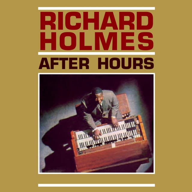 After Hours - Richard "Groove" Holmes