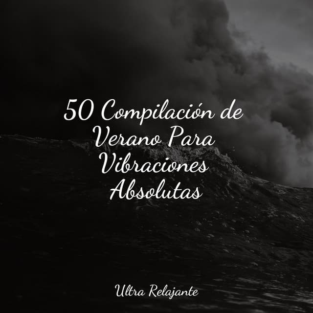 50 Compilación de Verano Para Vibraciones Absolutas - Fabricantes De Lluvia
