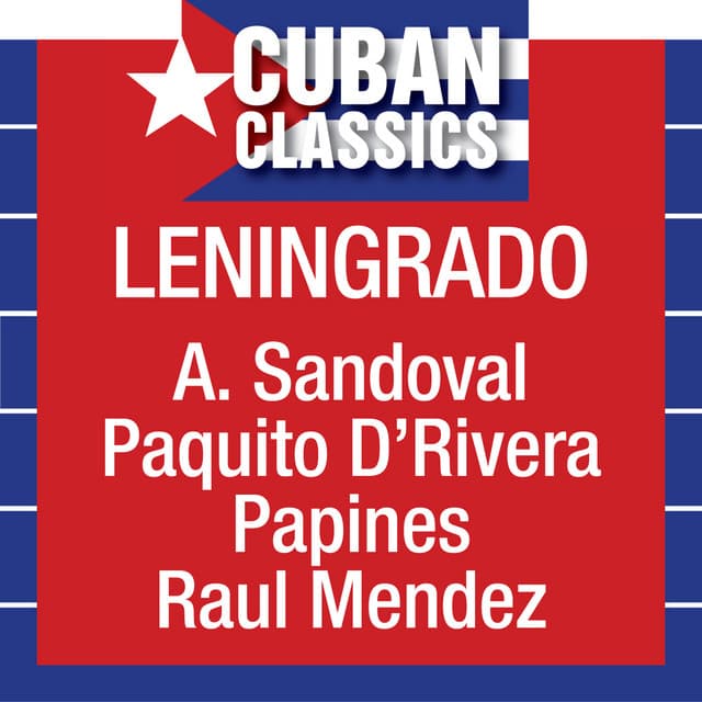 Leningrado - Paquito D'Rivera