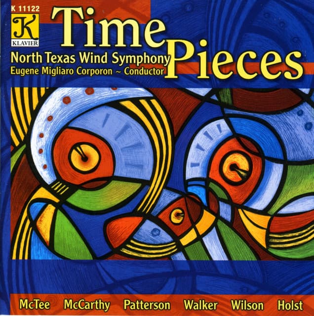 North Texas Wind Symphony: Time Pieces - North Texas Wind Symphony