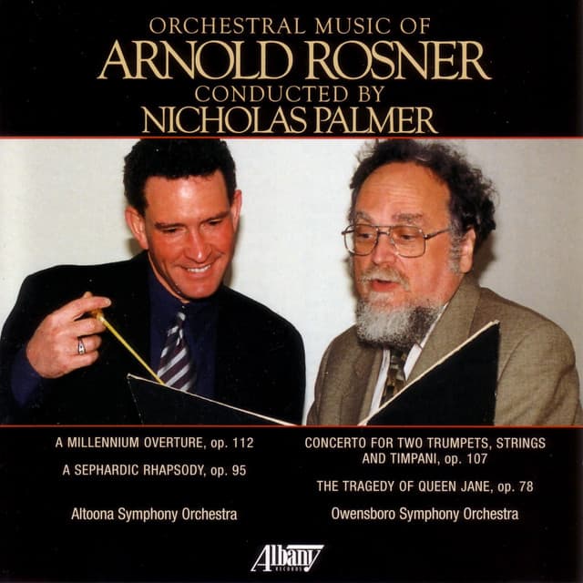Orchestral Music of Arnold Rosner, Vol. I - Arnold Rosner