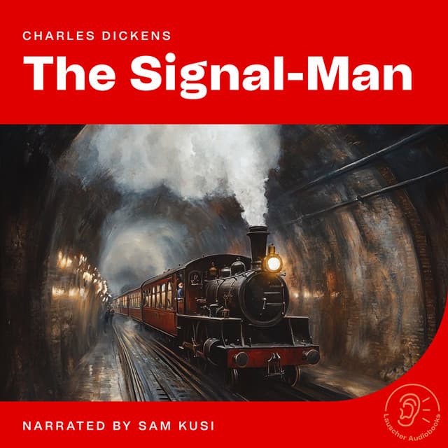 The Signal-Man - English Audiobooks