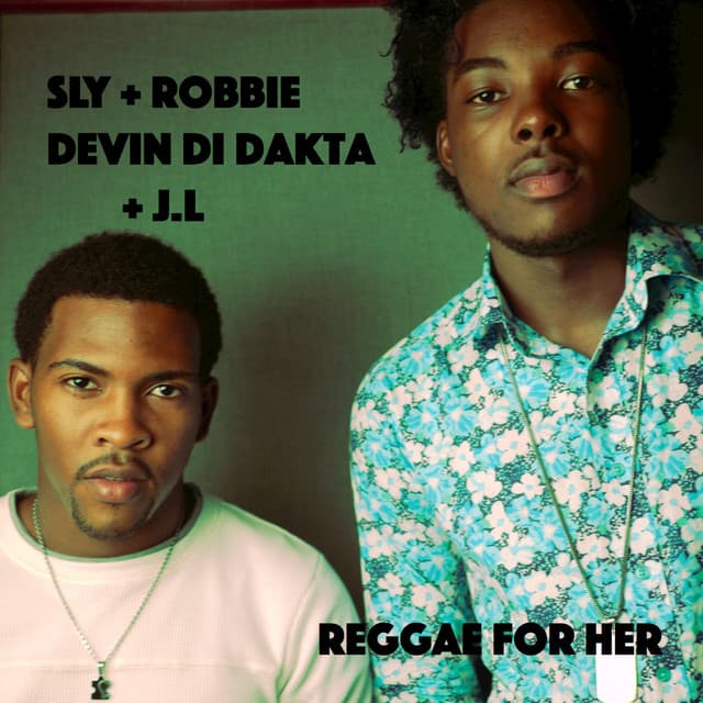 Reggae for Her - Devin Di Dakta