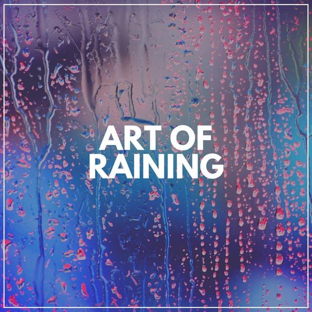 Art of Raining - Forest Rain FX
