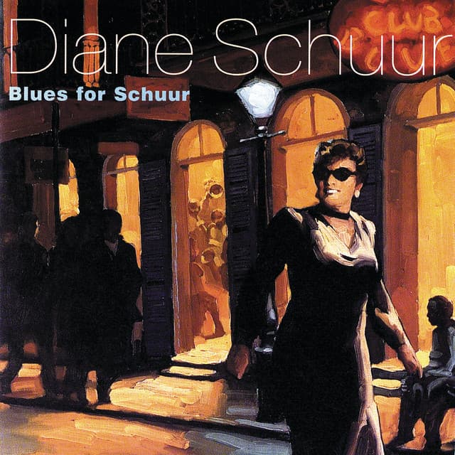 Blues for Schuur - Diane Schuur