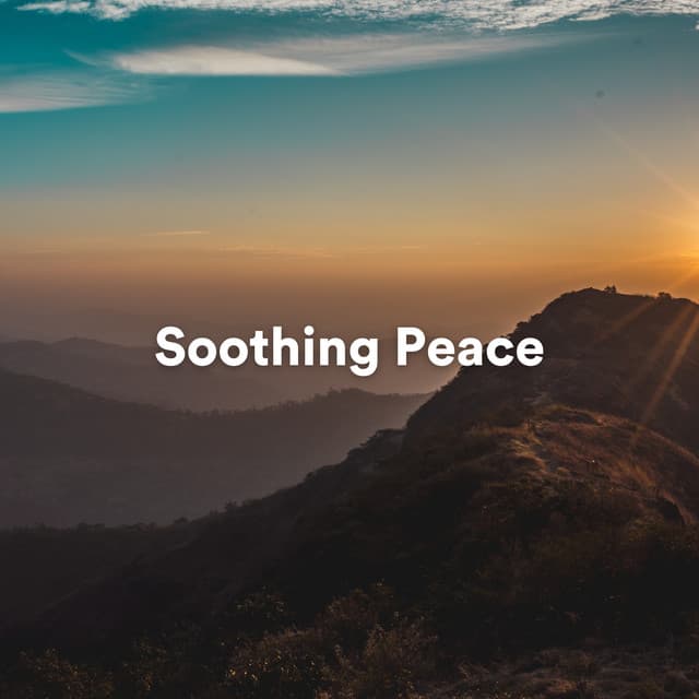 Soothing Peace - Meditations for Peace