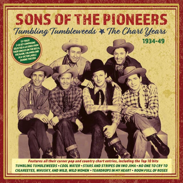 Tumbling Tumbleweeds: The Chart Years 1934-49 - Sons of the Pioneers