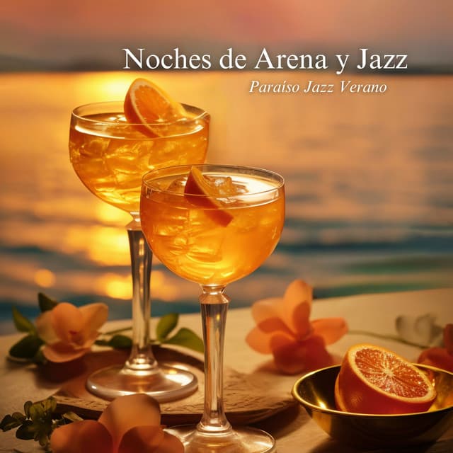 Noches de Arena y Jazz: Ritmos del Cóctel Bajo las Estrellas - Paraíso Jazz Verano