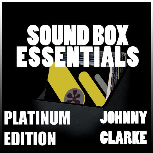 Sound Box Essentials Platinum Edition - Johnny Clarke