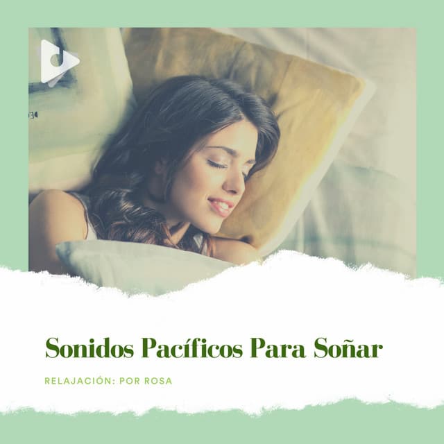 Sonidos Pacíficos para Soñar - Mejores Sonidos ASMR