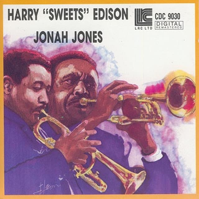 Harry "Sweets" Edison & Jonah Jones Quartet - Harry "Sweets" Edison
