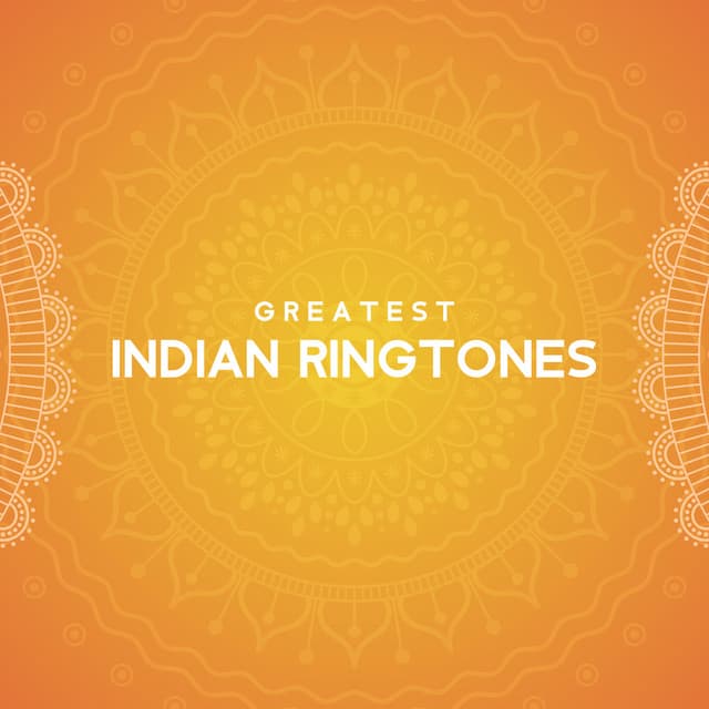 Greatest Indian Ringtones – Hindi Sounds & Melodies - Hindi Vibe