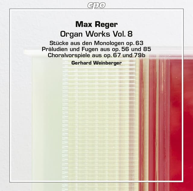 Reger: Organ Works, Vol. 8 - Max Reger