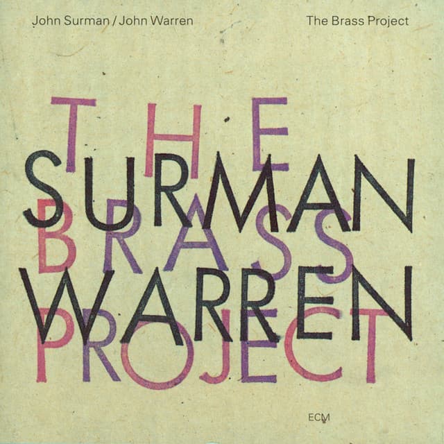 The Brass Project - John Surman
