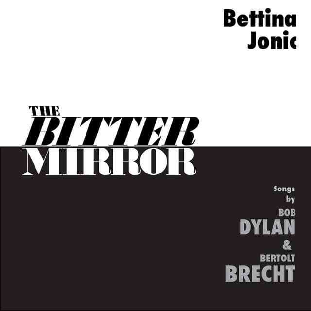 Bettina Jonic Songs by Bob Dylan
