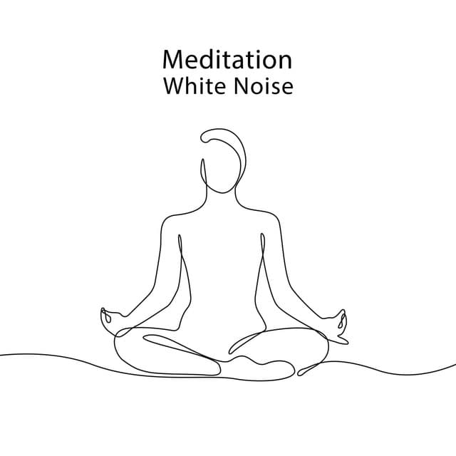 Meditation White Noise: Sleep, Relax and Hypnosis - White Noise Universe
