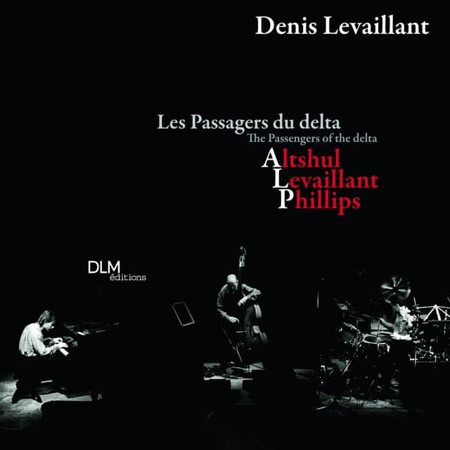 Les passagers du delta - Denis Levaillant