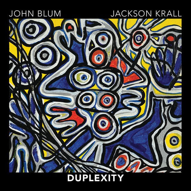 Duplexity - John Blum