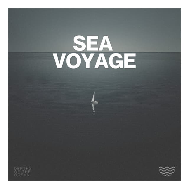 Sea Voyage - Calming Waves